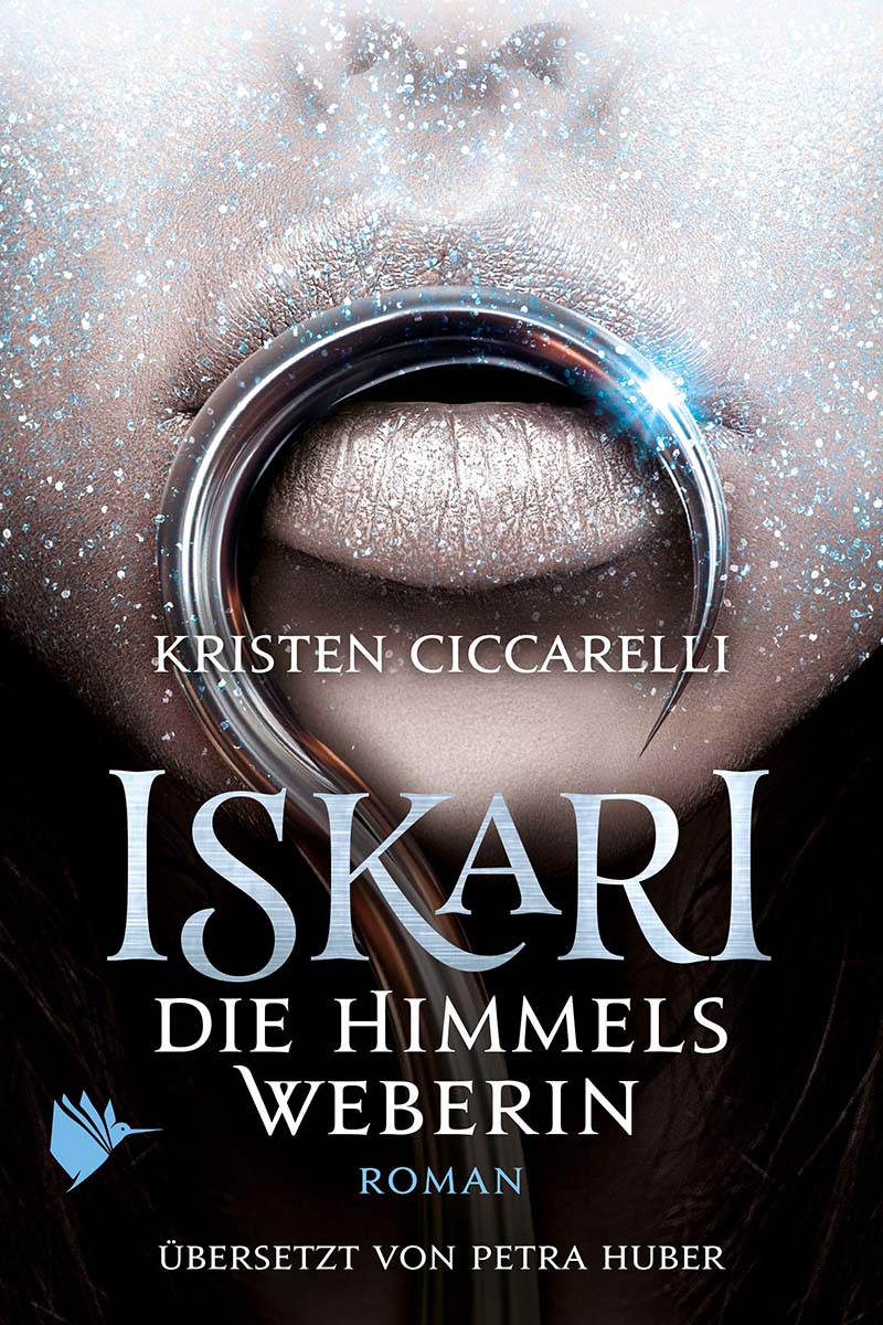 Kirsten Ciccarelli - Iskari - Die Himmelsweberin